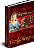 Thumbnail Chocolate, Cocoa and Home Made Candy Recipes Thumbnail Chocolate, Cocoa and Home Made Candy Recipes
