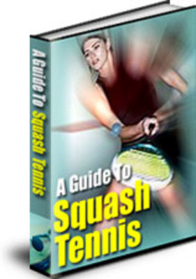 Product picture A Guide to Squash Tennis