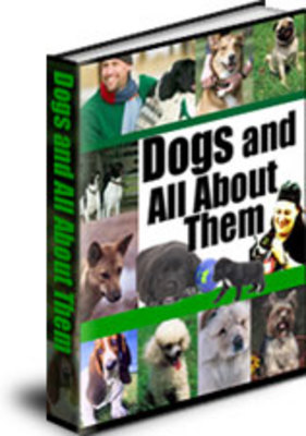 Product picture Dogs and All About Them 